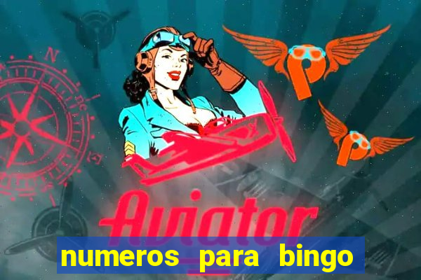 numeros para bingo de 1 a 90